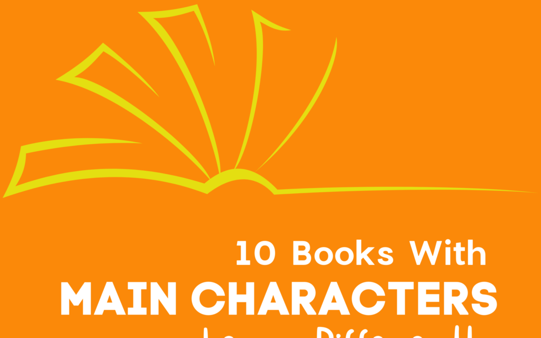 10 Books With Main Characters Who Learn Differently