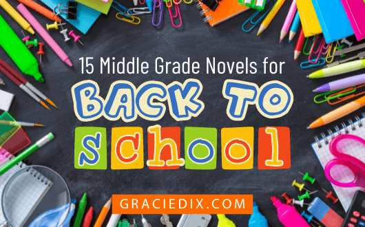 15 Middle Grade Novels for Back to School